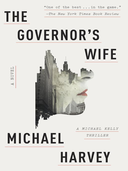 Title details for The Governor's Wife by Michael Harvey - Wait list